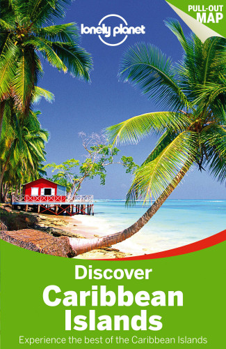 Discover Caribbean Islands průvodce 1st 2014 Lonely Planet