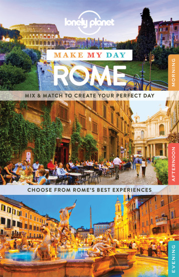 detail Make my day Rome průvodce 1st 2015 Lonely Planet