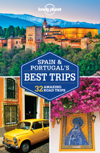 Spain & Portugal Trips průvodce 1st 2016 Lonely Planet