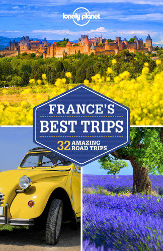 France´s Best Trips průvodce 2nd 2017 Lonely Planet