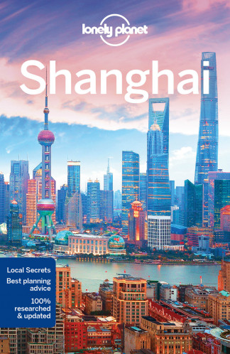 Šanghaj (Shanghai) průvodce 8th 2017 Lonely Planet
