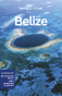 náhled Belize průvodce 9th 2023 Lonely Planet