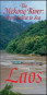 náhled The Mekong River: from source to sea, featuring Laos map