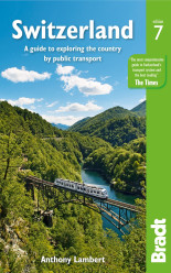 Switzerland without a car průvodce 7th 2022 BRADT