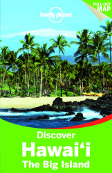 Discover Hawaii the Big Island průvodce 2nd 2014 Lonely Planet