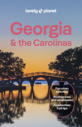 Georgia & the Carolinas průvodce 4th 2025 Lonely Planet