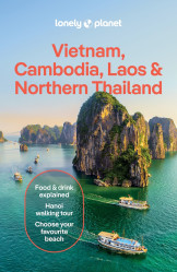 Vietnam, Laos & Cambodia průvodce 7th 2025 Lonely Planet