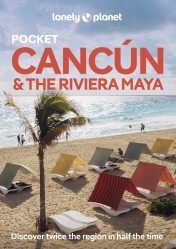 Cancún & Riviera Maya 2nd 2025 kapesní průvodce Lonely Planet