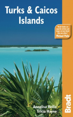 Turks & Caicos průvodce 1st 2008 BRADT