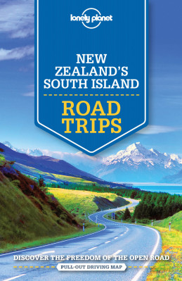 New Zealand South Island Best Trips průvodce 1st 2016 Lonely Planet