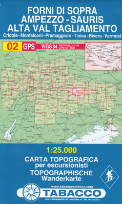 Forni di Sopra, Ampezzo – Sauris, Alta val Tagl. 1:25 000 turistická mapa #02