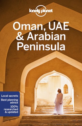 Oman, UAE & Arab. Penins. průvodce 6th 2019 Lonely Planet