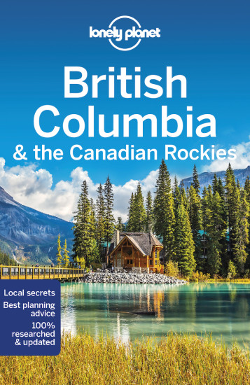 detail Britská Kolumbie (Brit. Columbia & Canad. Rock.) průvodce 8th 2021 Lonely Planet