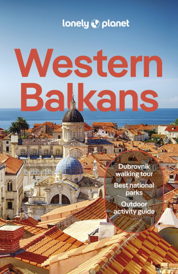 detail Western Balkans 4th 2024 průvodce Lonely Planet