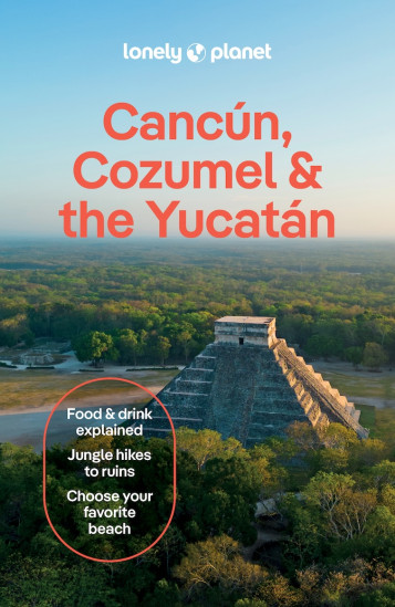 detail Cancún, Cozumel & Yucatan průvodce 11th 2025 Lonely Planet