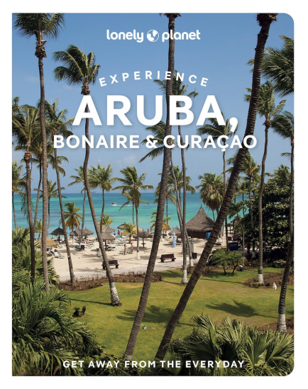 detail Experience Aruba, Bonaire & Curaçao průvodce 1st 2025 Lonely Planet