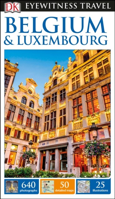 Belgie a Lucembursko (Belgium & Luxembourg) průvodce 2017 EWTG