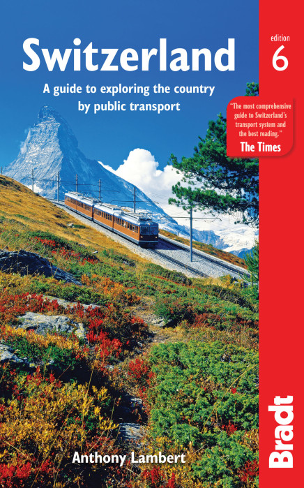 Switzerland without a car průvodce 6th 2017 BRADT