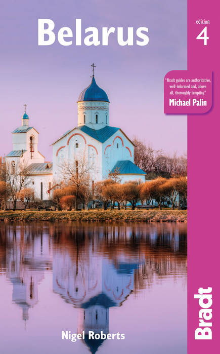 Bělorusko (Belarus) průvodce 4th 2018 BRADT