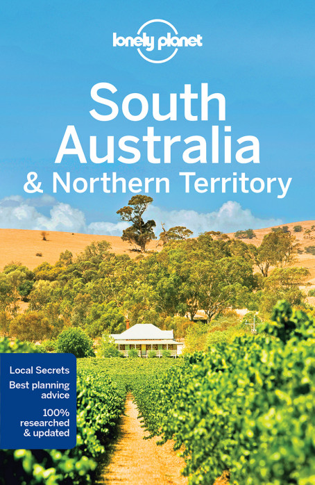 South Australia & Northern Territory průvodce 7th 2017 Lonely Planet