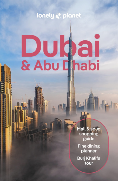Dubai & Abu Dhabi průvodce 11th 2024 Lonely Planet