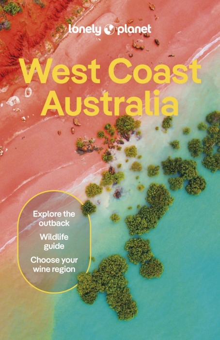 West Coast Australia 11th 2024 průvodce Lonely Planet