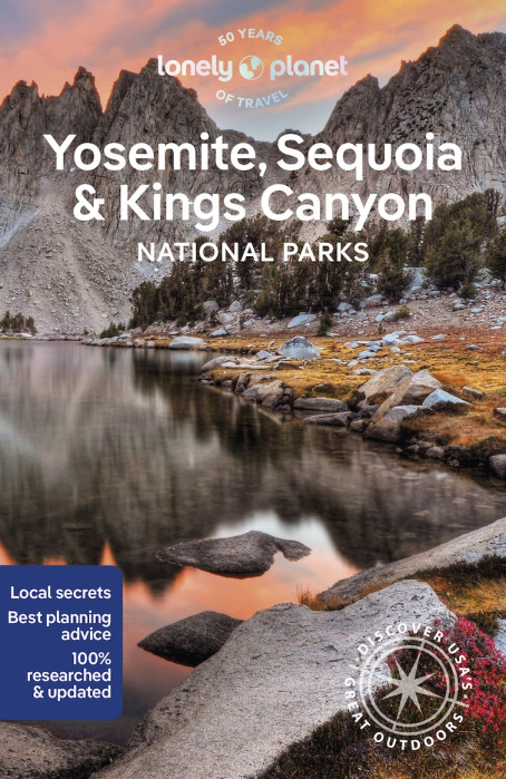 Yosemite, Sequoia & Kings Canyon National Park průvodce 7th 2024 Lonely Planet