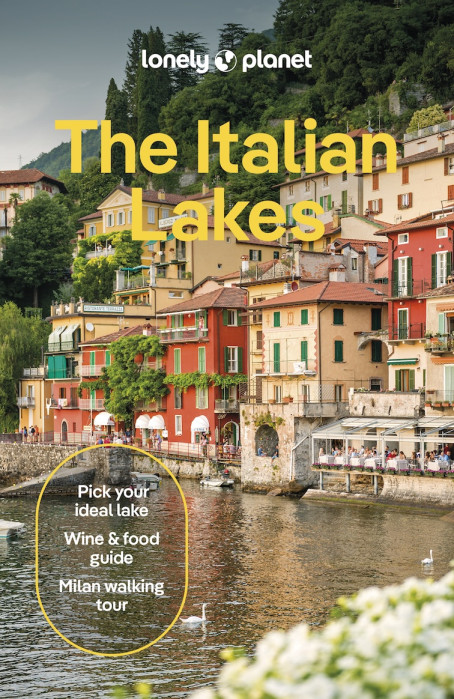 Italian Lakes průvodce 4th 2025 Lonely Planet