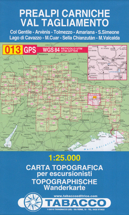 Prealpi Carniche, Val Tagliamento 1:25 000 turistická mapa TABACCO #013