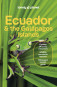 náhled Ekvádor & Galapágy (Ecuador & Galápagos Isl.) průvodce 13th 2024 Lonely Planet
