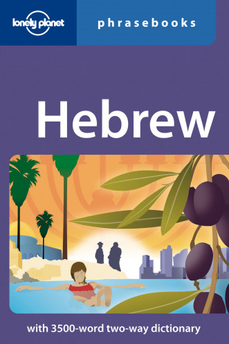 Hebrew Phrasebook 2nd Lonely Planet