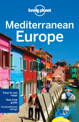 Středozemní Evropa (Mediterranean Europe) průvodce 11th 2013 Lonely Planet
