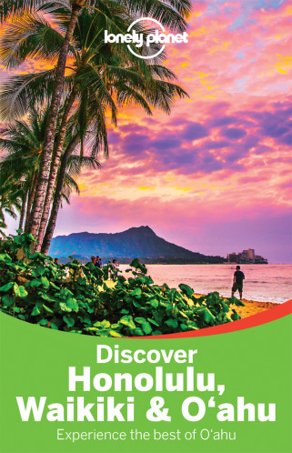 Discover Honolulu, Waikiki & Oahu průvodce 2nd 2015 Lonely Planet
