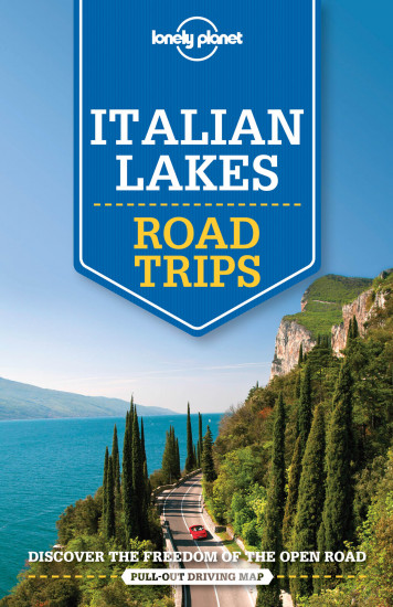 detail Italian Lakes Road Trips průvodce 1st 2016 Lonely Planet