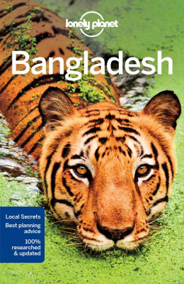 Bangladéš (Bangladesh) průvodce 8th 2016 Lonely Planet