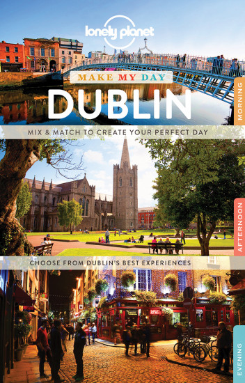 detail Make my day Dublin průvodce 1st 2017 Lonely Planet