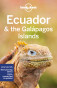 náhled Ekvádor & Galapágy (Ecuador & Galápagos Isl.) průvodce 12th 2022 Lonely Planet