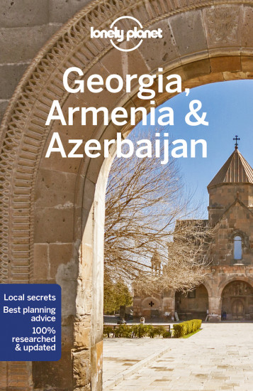 detail Gruzie, Arménie (Georgia, Armenia & Azerbaijan) průvodce 7th 2022 Lonely Planet