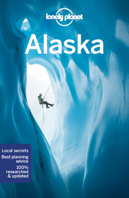 Aljaška (Alaska) průvodce 13th 2022 Lonely Planet