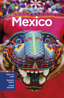 Mexico (Mexiko) průvodce 18th 2023 Lonely Planet