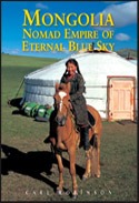 Mongolia odyssey Nomad Empire of Eternal Blue Sky