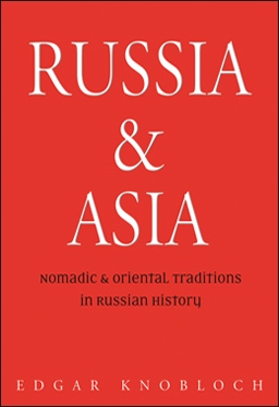 Russia & Asia Nomadic & Oriental trad. in Russ. History