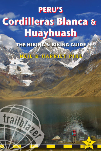 Peru´s Cordilleras Blanca & Huayhuash průvodce 1st 2015 Trailblazer